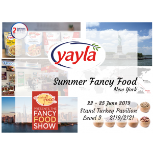 Yayla Bakliyat 23-25 Haziran   tarihleri arasında Amerika’da düzenlenen Summer Fancy Food fuarına katılıyor